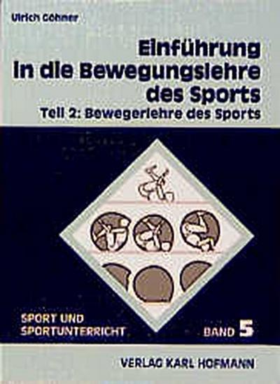 Einführung in die Bewegungslehre des Sports 2