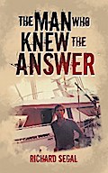 The Man Who Knew the Answer