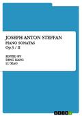 Joseph Anton Steffan. Piano Sonatas Op.3 / II