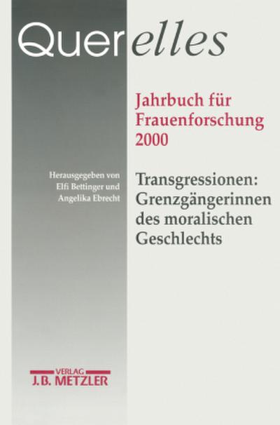 Querelles Querelles. Jahrbuch für Frauenforschung 2000; .