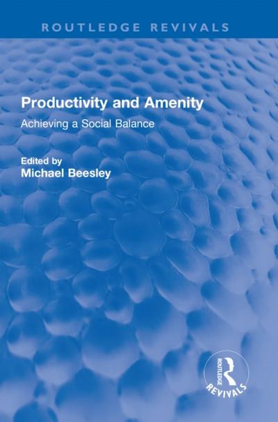 Productivity and Amenity