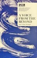 A Voice From the Beyond (Erzählungen, Englisch, 21st Century Chinese Literature Series)