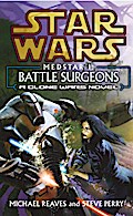Star Wars: Medstar I - Battle Surgeons