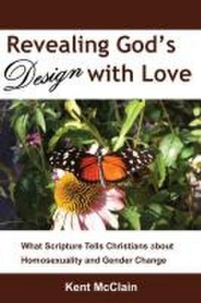 Revealing God’s Design with Love