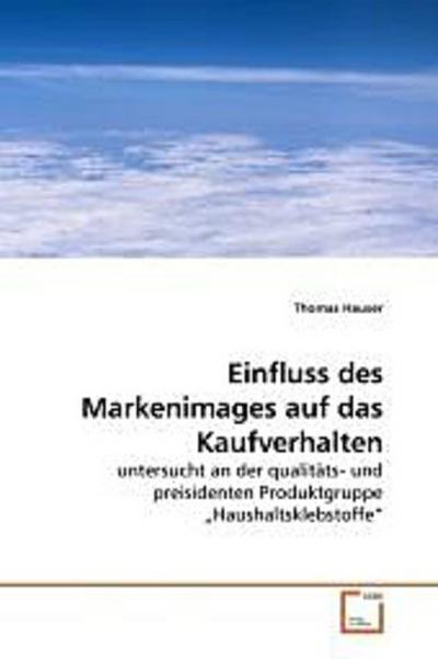Einfluss des Markenimages auf das Kaufverhalten