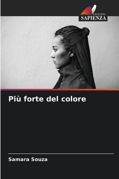 Più forte del colore
