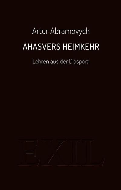 Ahasvers Heimkehr