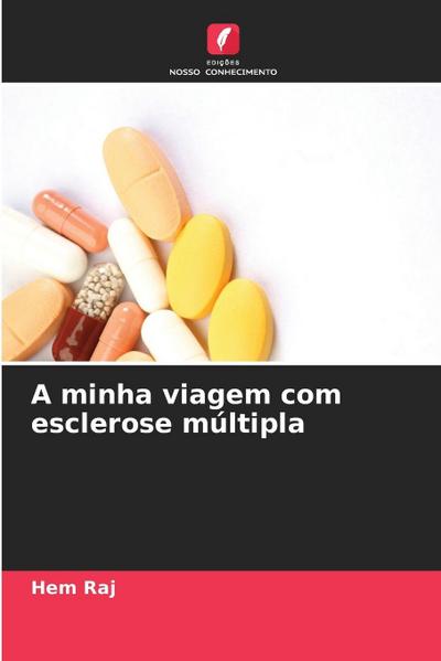 A minha viagem com esclerose múltipla