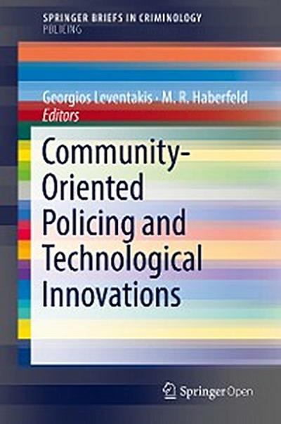 Community-Oriented Policing and Technological Innovations