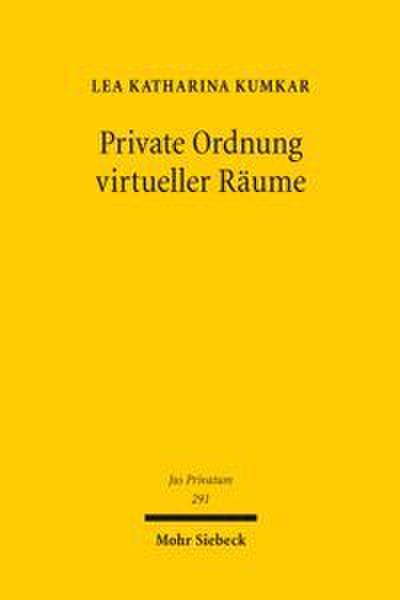 Private Ordnung virtueller Räume