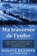Ma traversée de l’enfer