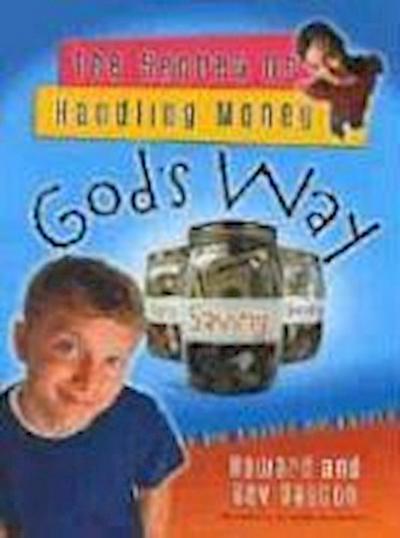 The Secret of Handling Money God’s Way