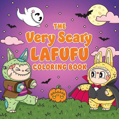 The Very Scary Lafufu Coloring Book