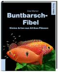 Buntbarsch-Fibel Afrika