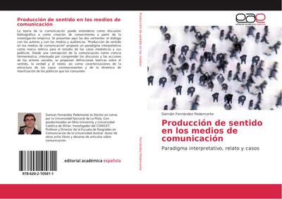 Producción de sentido en los medios de comunicación
