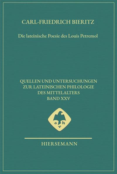 Die lateinische Poesie des Louis Petremol