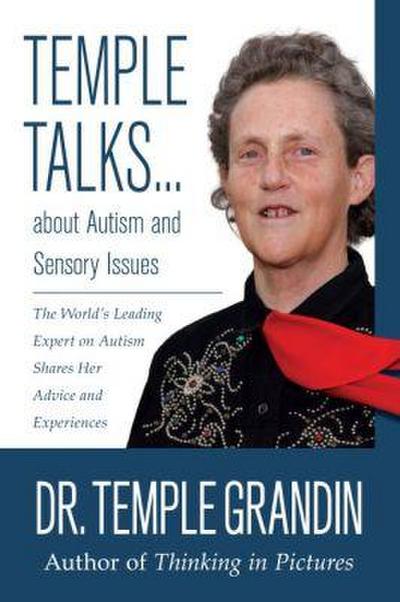 Temple Talks about Autism and Sensory Issues