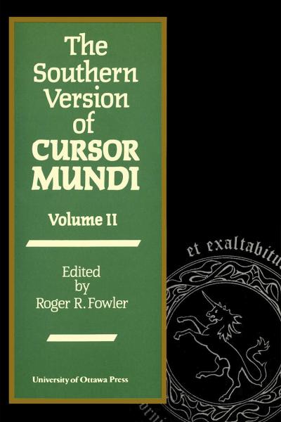 The Southern Version of Cursor Mundi, Vol. II