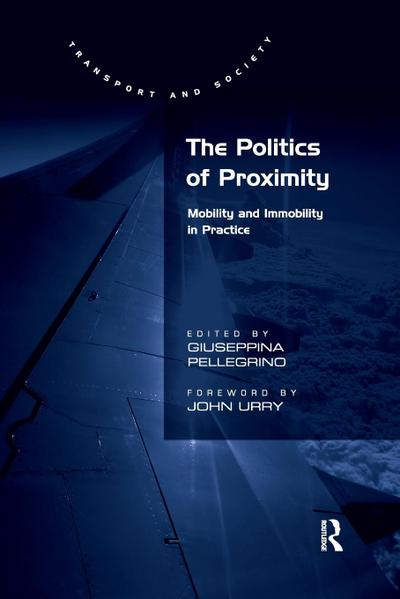 The Politics of Proximity