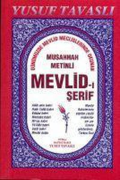 Mevlid-i Serif Günümüzde Okunan Sekliyle