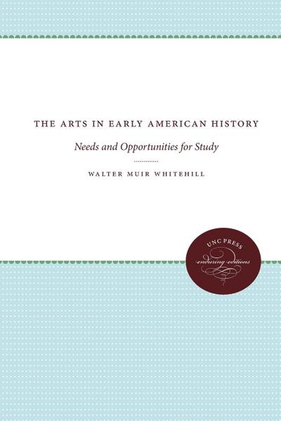 The Arts in Early American History