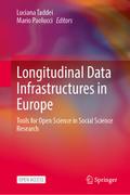 Longitudinal Data Infrastructures in Europe
