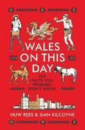 Wales on This Day
