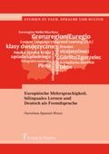 Europäische Mehrsprachigkeit, bilinguales Lernen und Deutsch als Fremdsprache