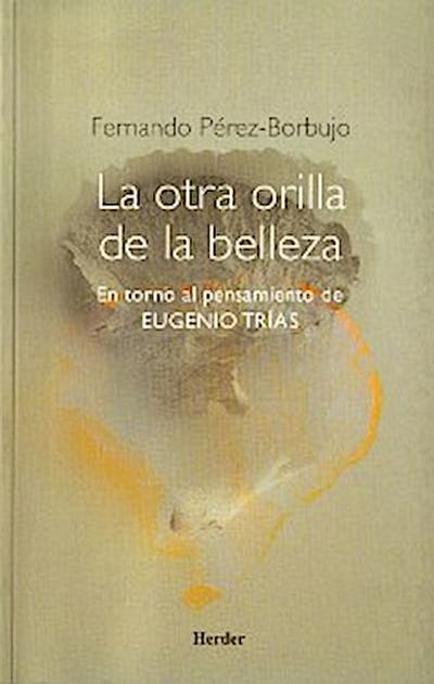 La otra orilla de la belleza