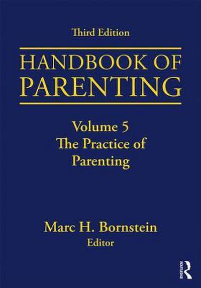 Handbook of Parenting