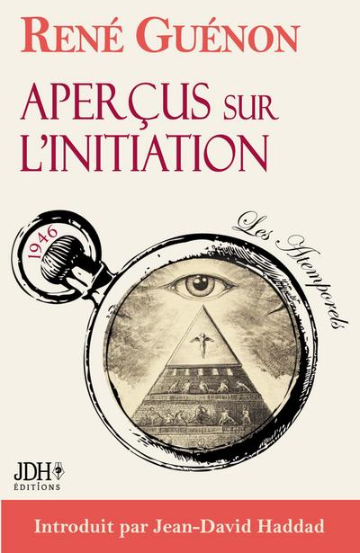 Aperçu sur l’initiation, le texte intégral