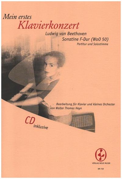 Mein erstes Klavierkonzert (+CD) - Sonatine F-Dur WoOfür Klavier und kleines Orchester