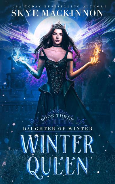 Winter Queen (Daughter of Winter, #3)
