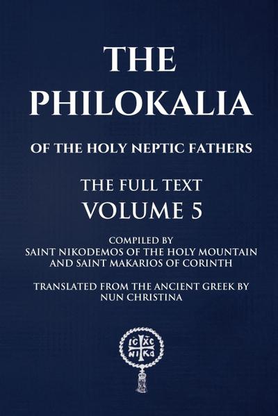 Philokalia Volume 5 The Full Text