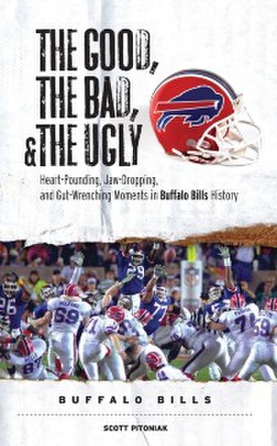 Good, the Bad, & the Ugly: Buffalo Bills