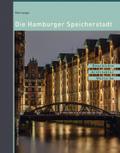 Die Hamburger Speicherstadt