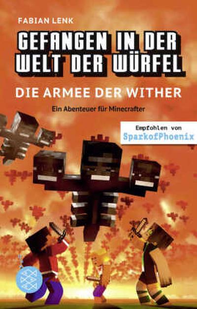 Gefangen in der Welt der Würfel (3) - Die Armee der Wither