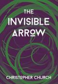 The Invisible Arrow