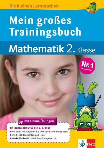 Mein großes Trainingsbuch Mathematik 2. Klasse: Alles für die 2. Klasse
