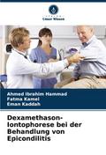 Dexamethason-Iontophorese bei der Behandlung von E
