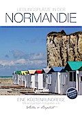 Lieblingsplätze in der Normandie