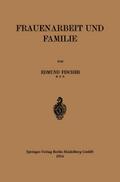 Frauenarbeit und Familie