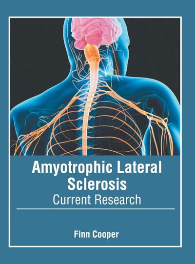 Amyotrophic Lateral Sclerosis