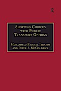 Shopping Choices with Public Transport Options