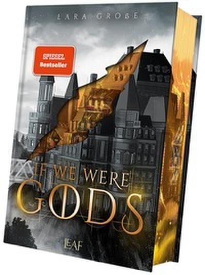 If We Were Gods