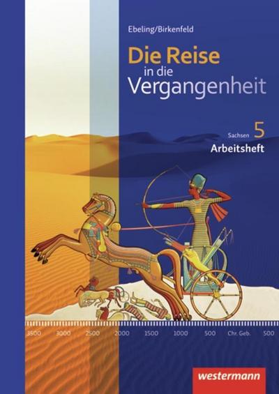 Die Reise in die Vergangenheit - Ausgabe 2012 für Sachsen