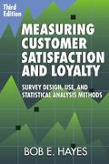 Measuring Customer Satisfaction and Loyalty