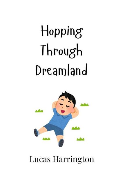 Hopping Through Dreamland
