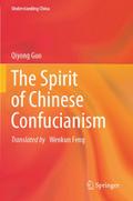 The Spirit of Chinese Confucianism