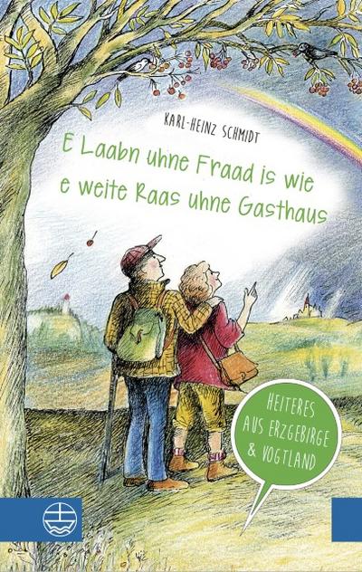 E Laabn uhne Fraad is wie e weite Raas uhne Gasthaus